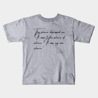 A Quote about Depression from "The Bell Jar" by Sylvia Plath Kids T-Shirt